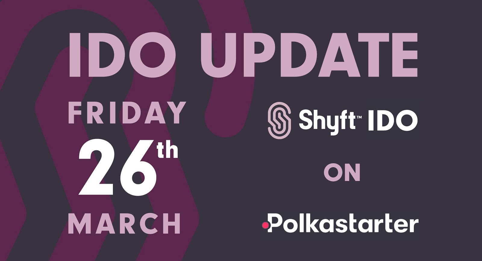 Shyft Network IDO Update