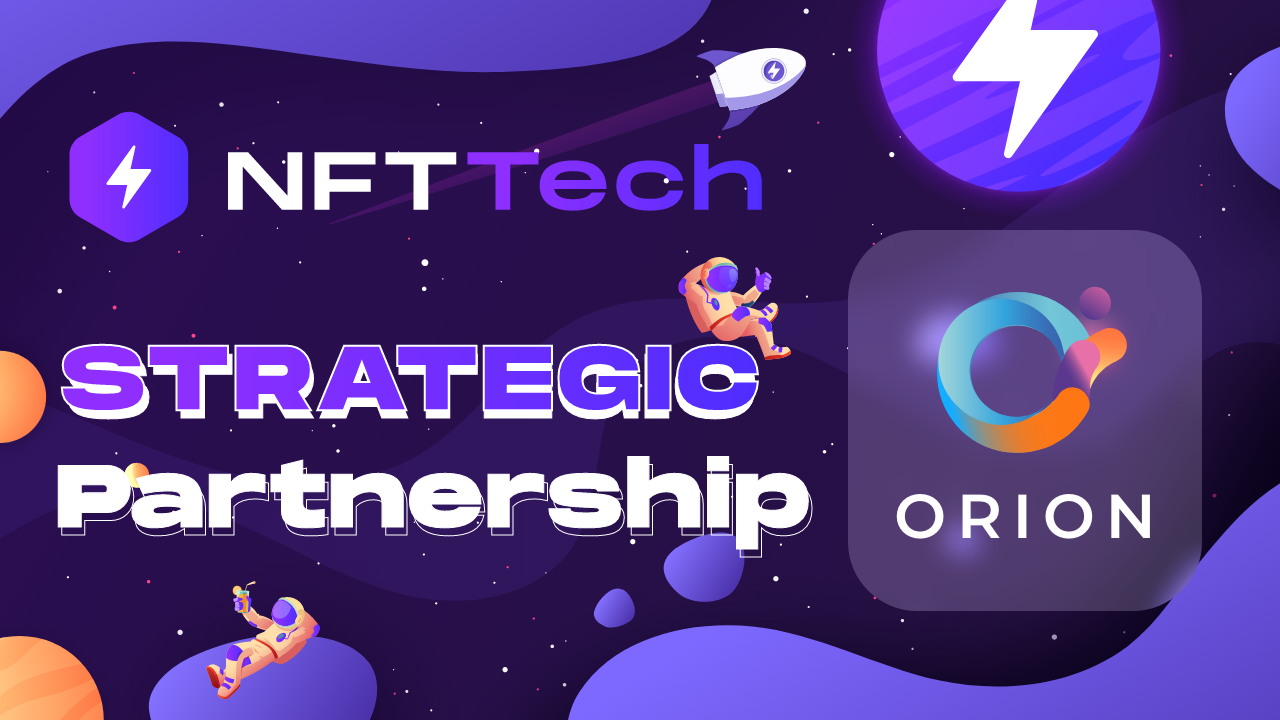 NFT Tech & Orion Protocol Partnership