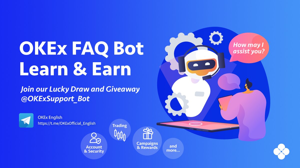 OKEx FAQ Bot Learn & Earn