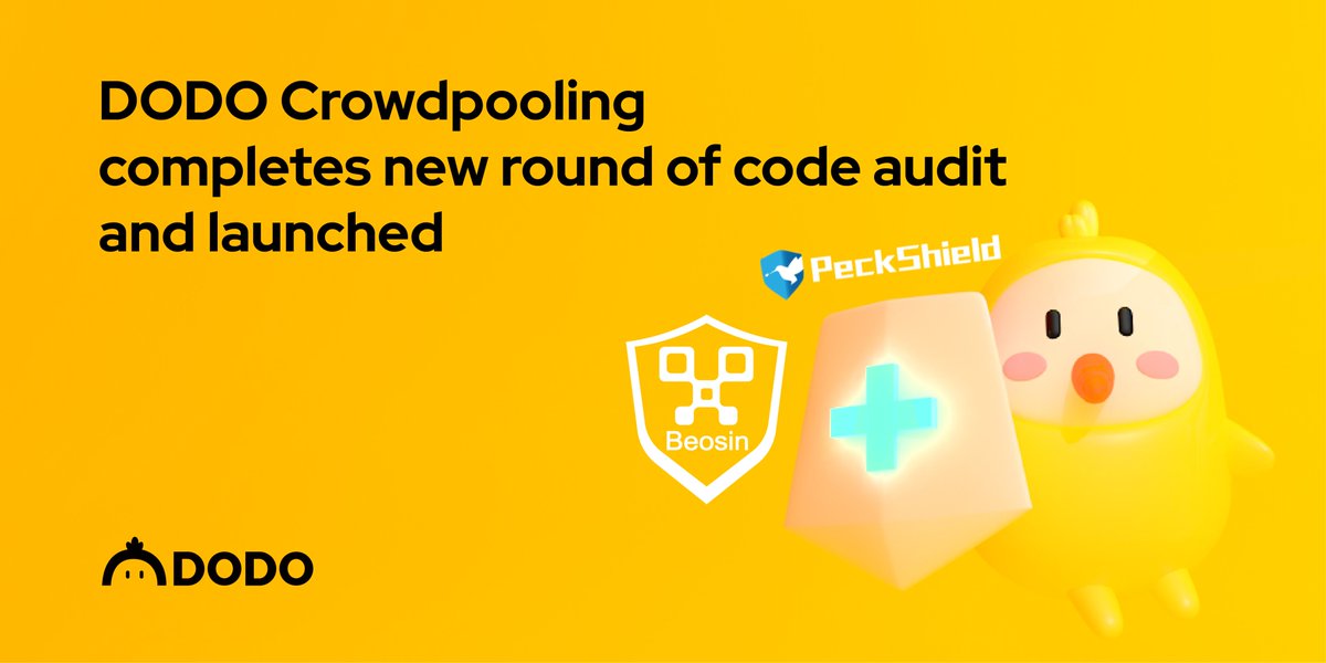 DODO Crowdpooling completes new round of code audit & launched