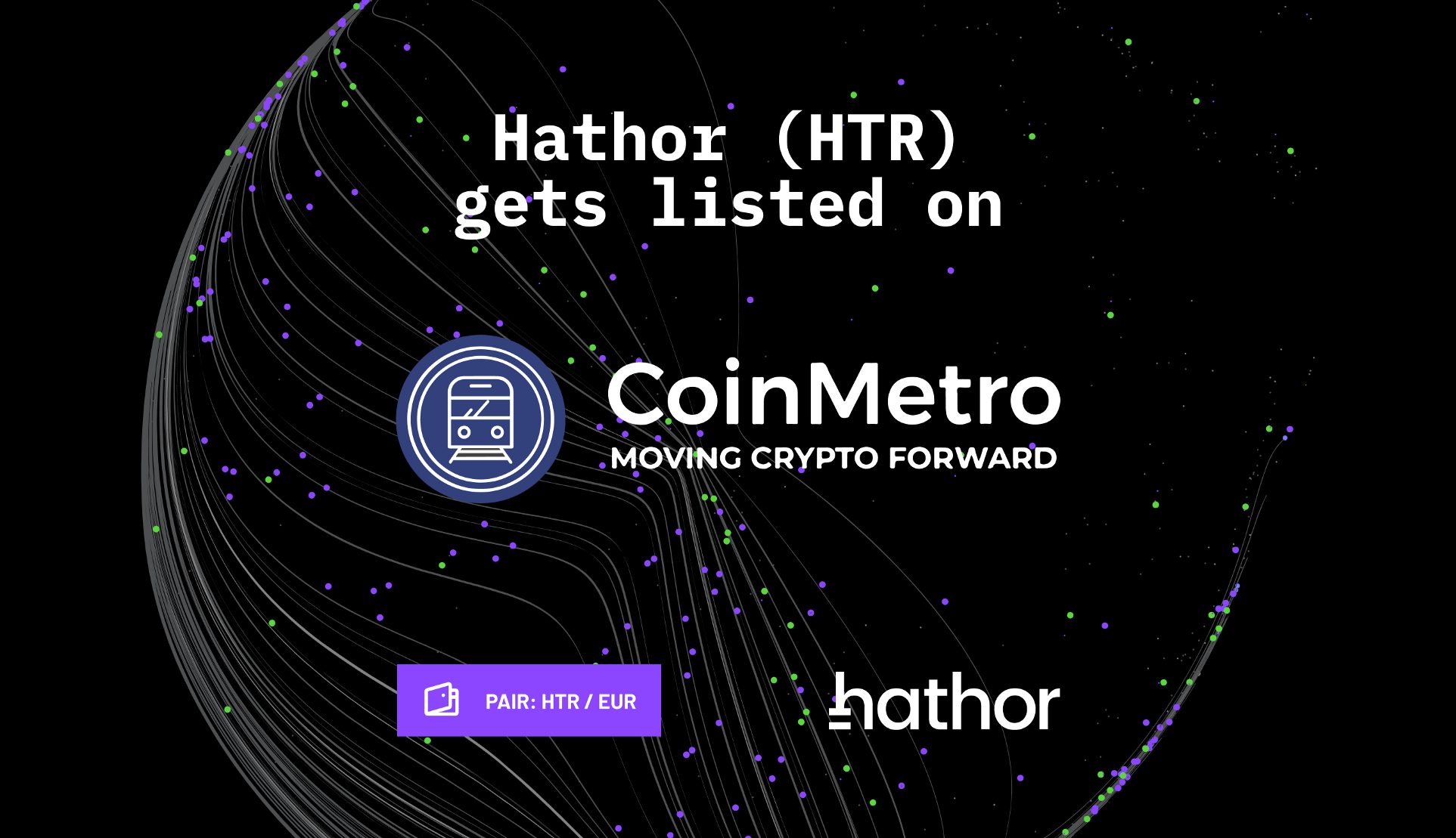 HathorNetwork's Token HTR has been listed on CoinMetro ...