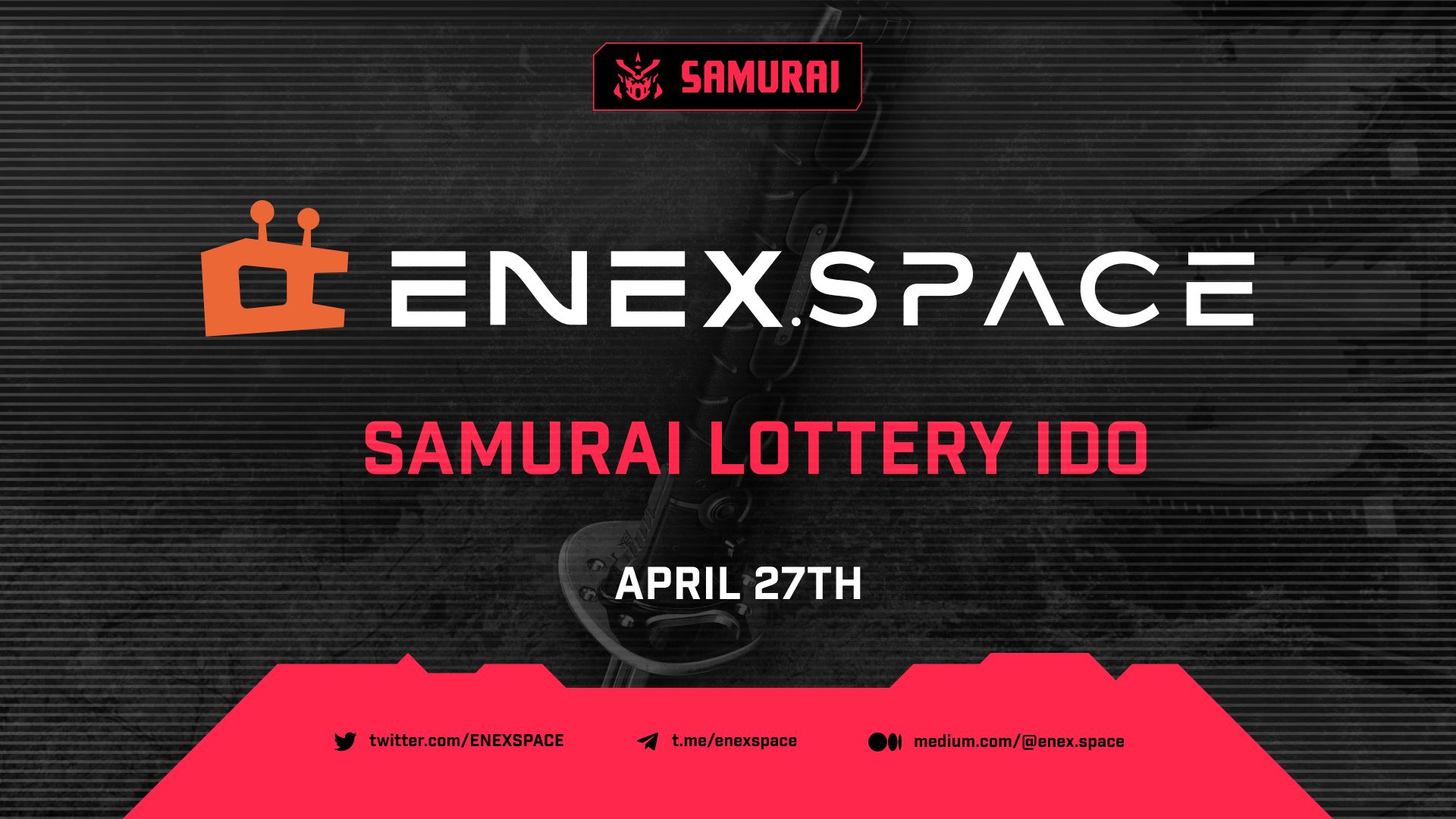 Samurai Launchpad IDO: Enex Space