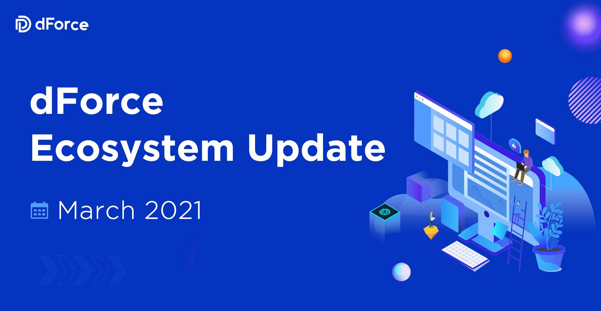 dForce Ecosystem Update