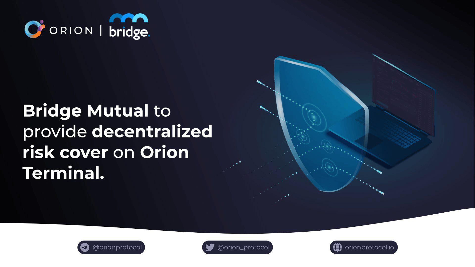 Orion Protocol x Bridge Mutual