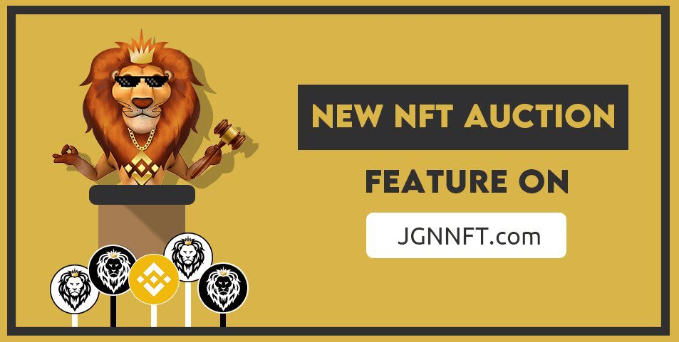 NFT Auction Feature on JGNNFT.com