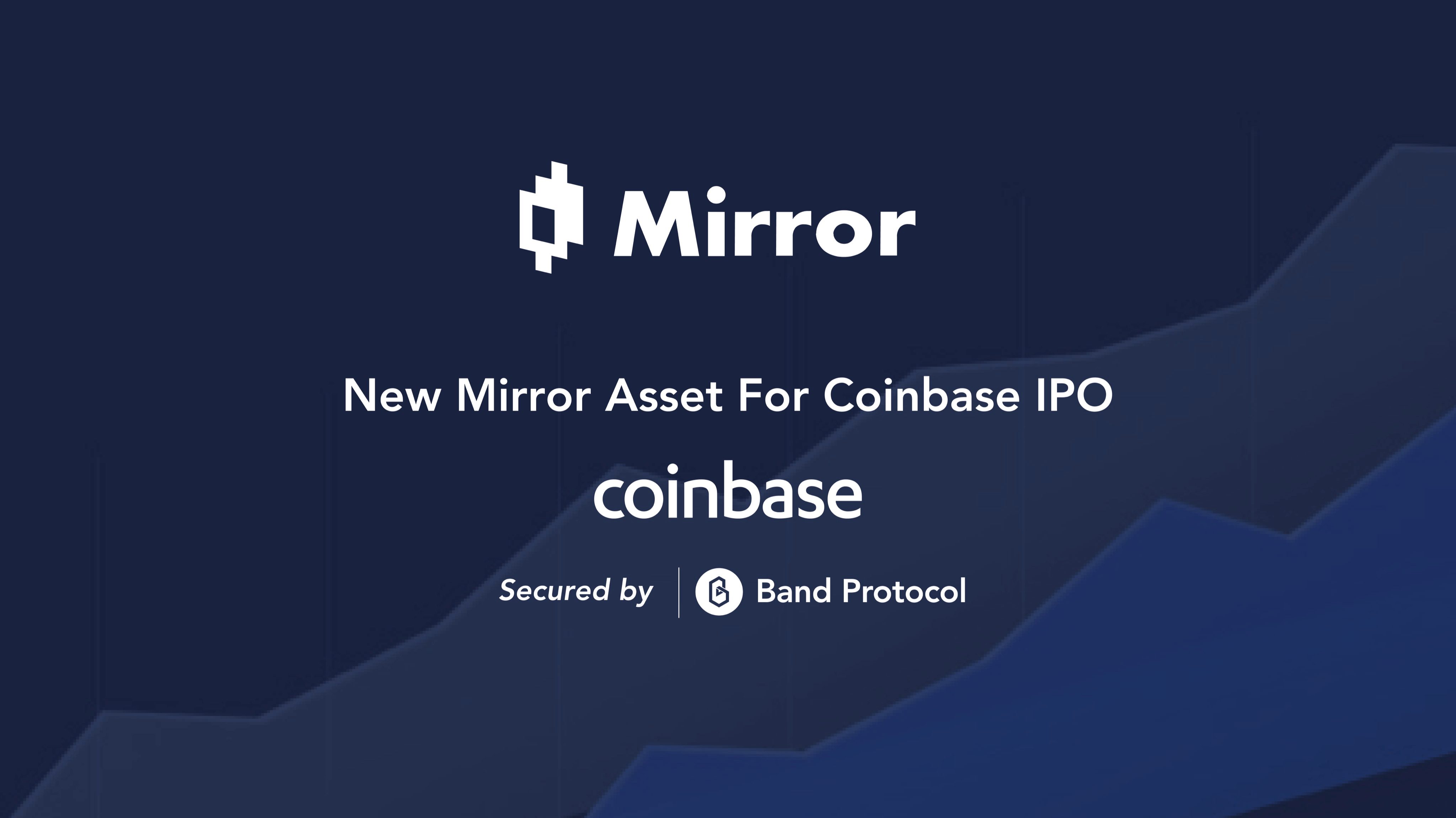 New Mirror Asset for Coinbase IPO
