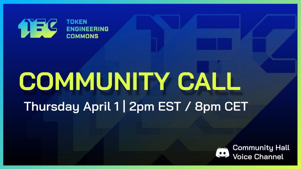 Token Engineering Commons Community Call