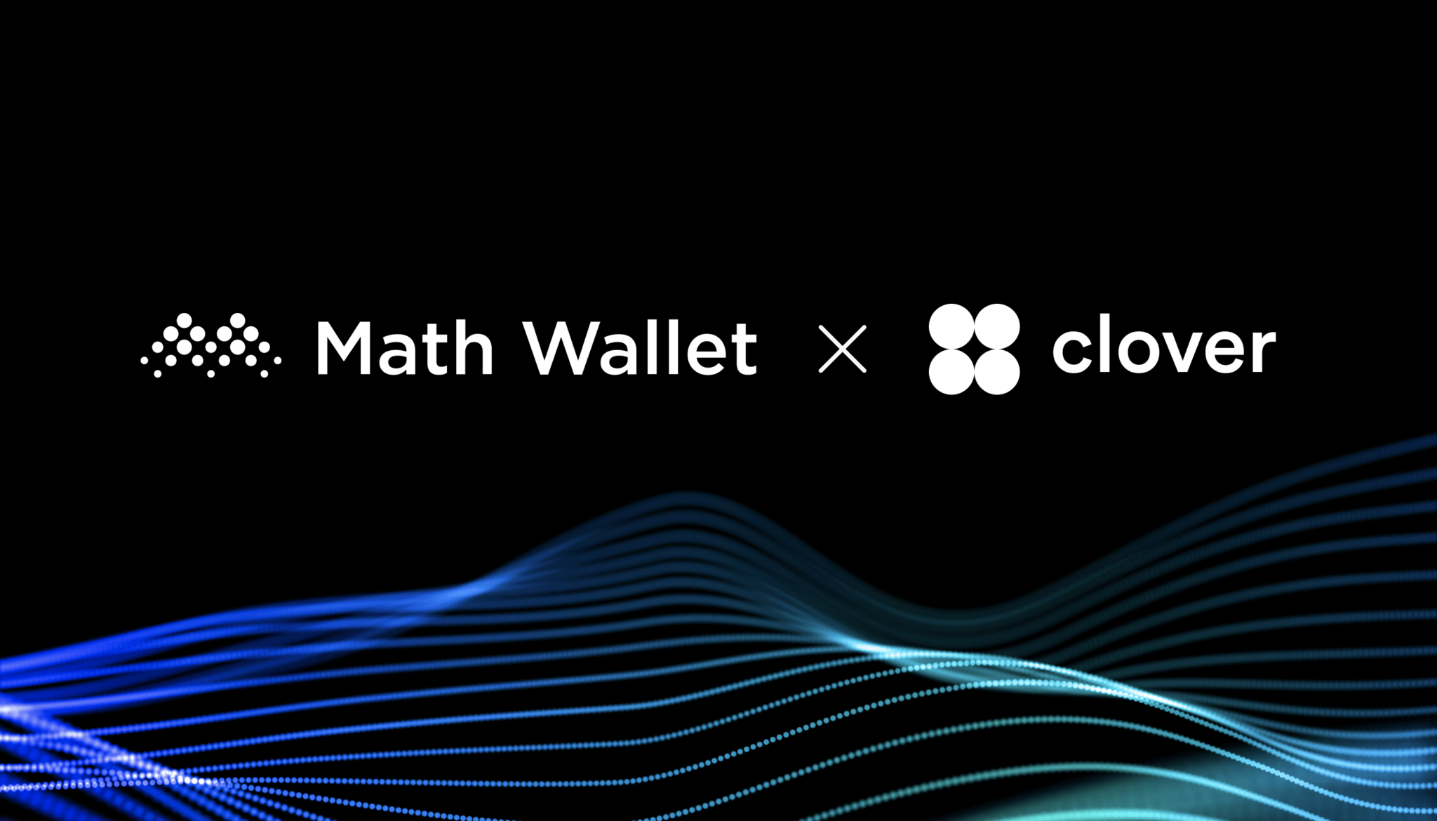 Clover x MathWallet Partnership - Smart Liquidity Network