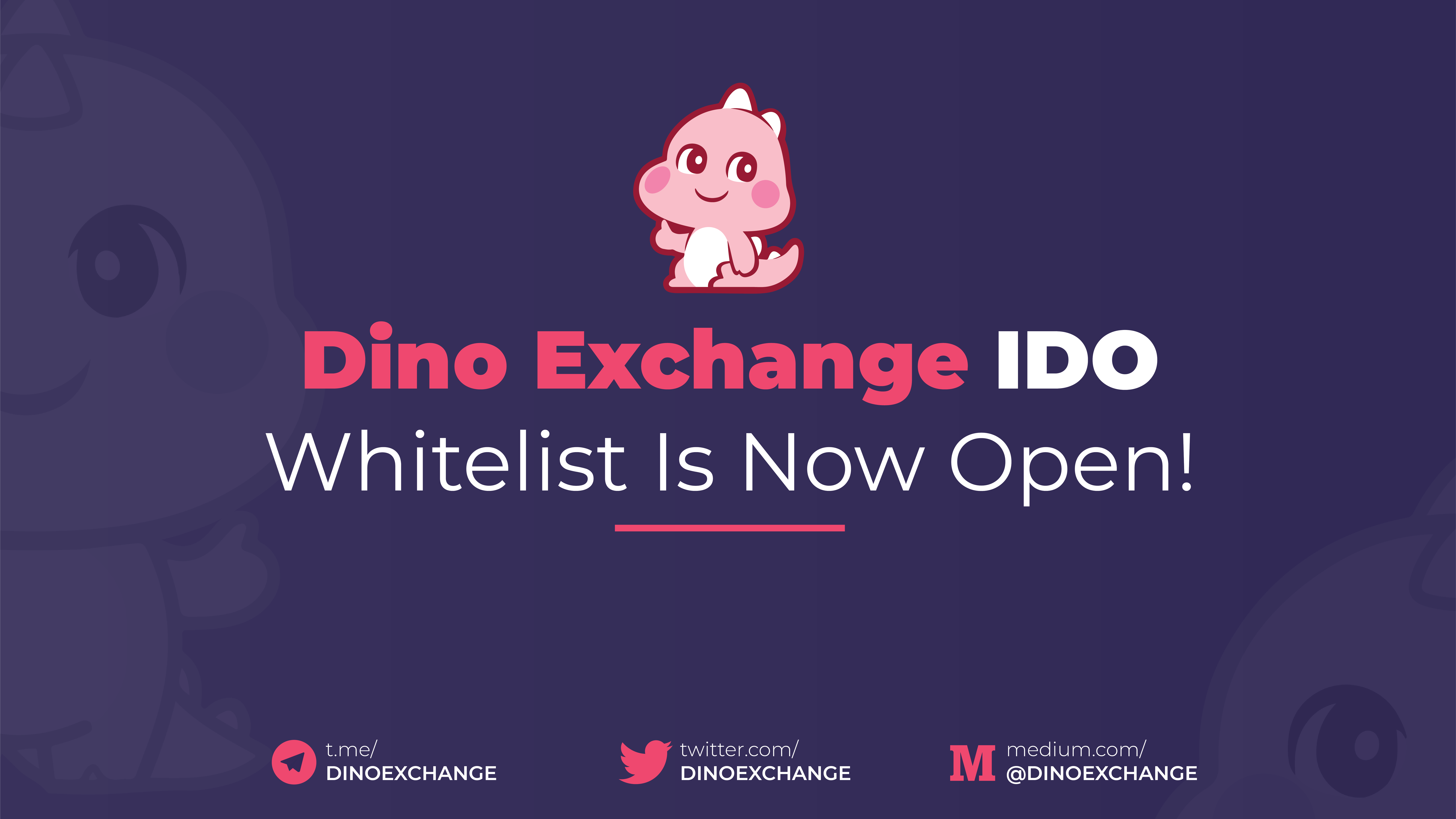 DinoExchange IDO: Whitelist Is Now Open