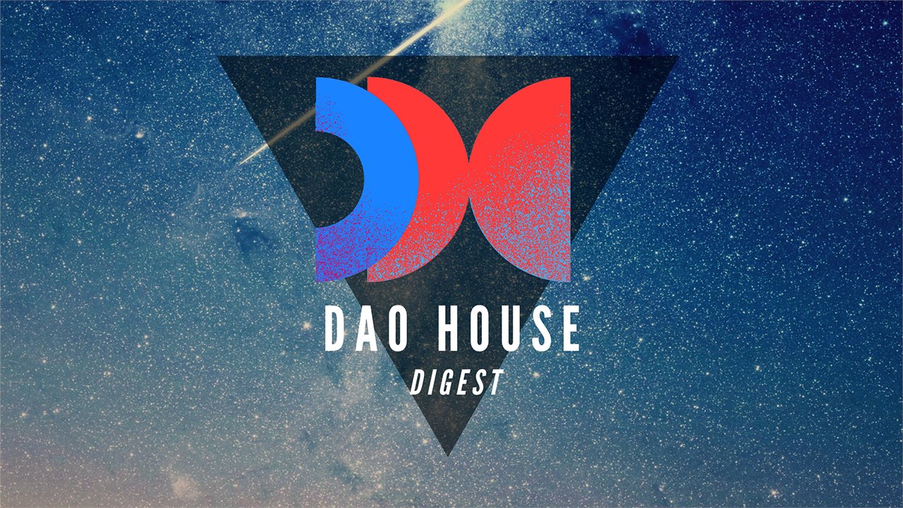 Dao House Digest