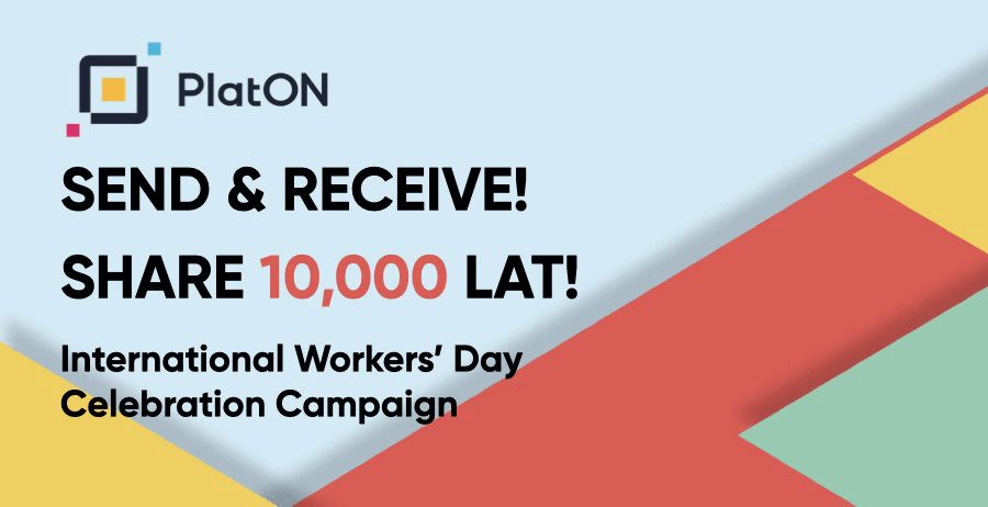 PlatON International Workers’ Day Celebration Campaign