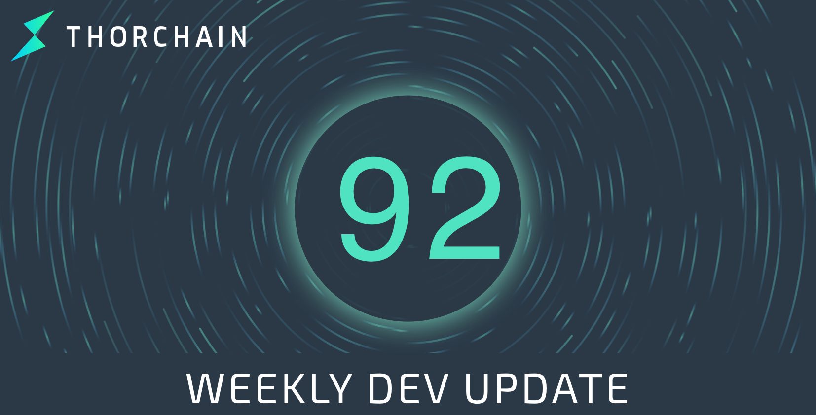 THORChain Weekly Dev Update #92