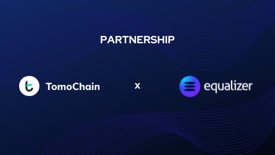 TomoChain x Equalizer Partnership