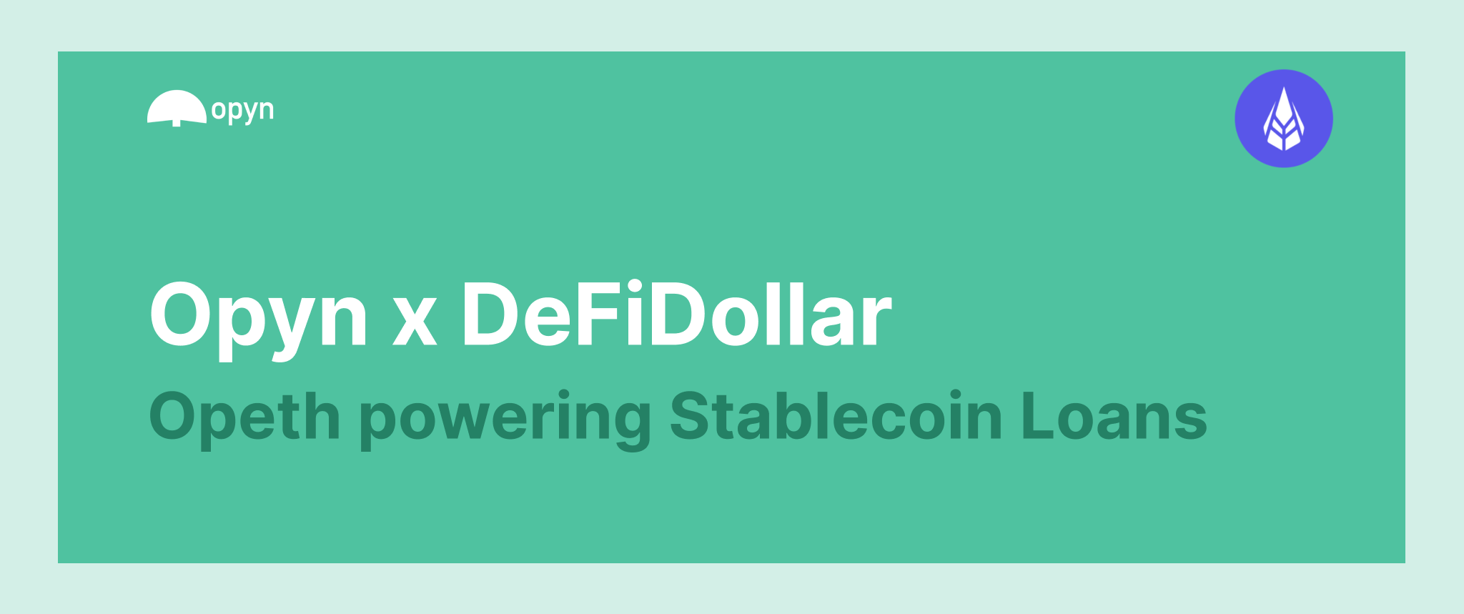 DefiDollar x Opyn Partnership