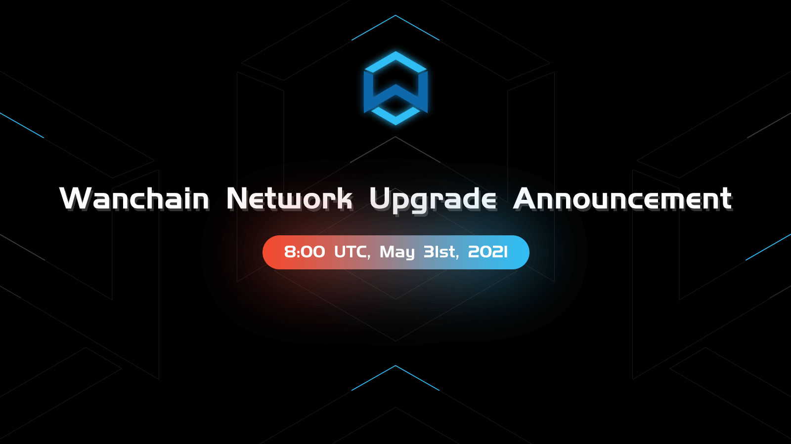 Wanchain Network Upgrade