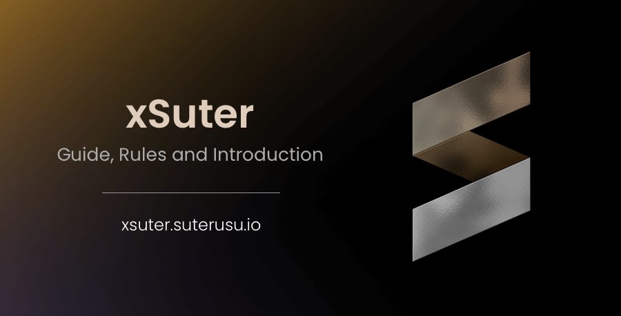 xSuter | Guide, Rules and Introduction