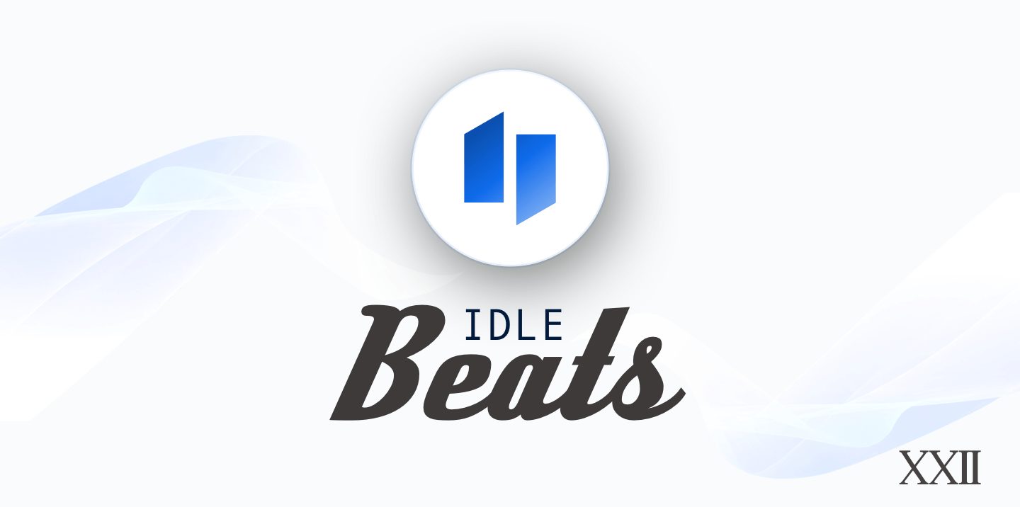 Idle Weekly Beats, 05.17.21