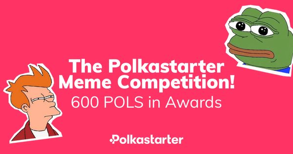 Polkastarter Meme Competition