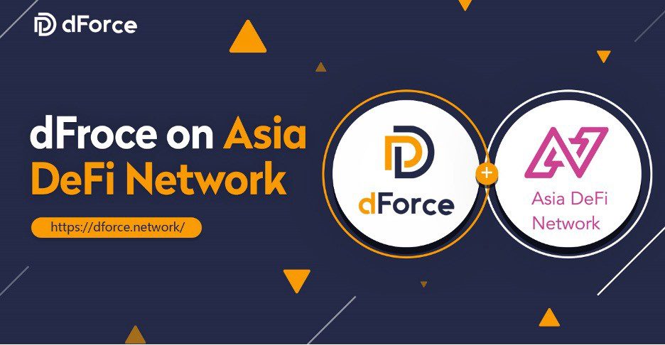 dForce x Asia DeFi Network Partnership