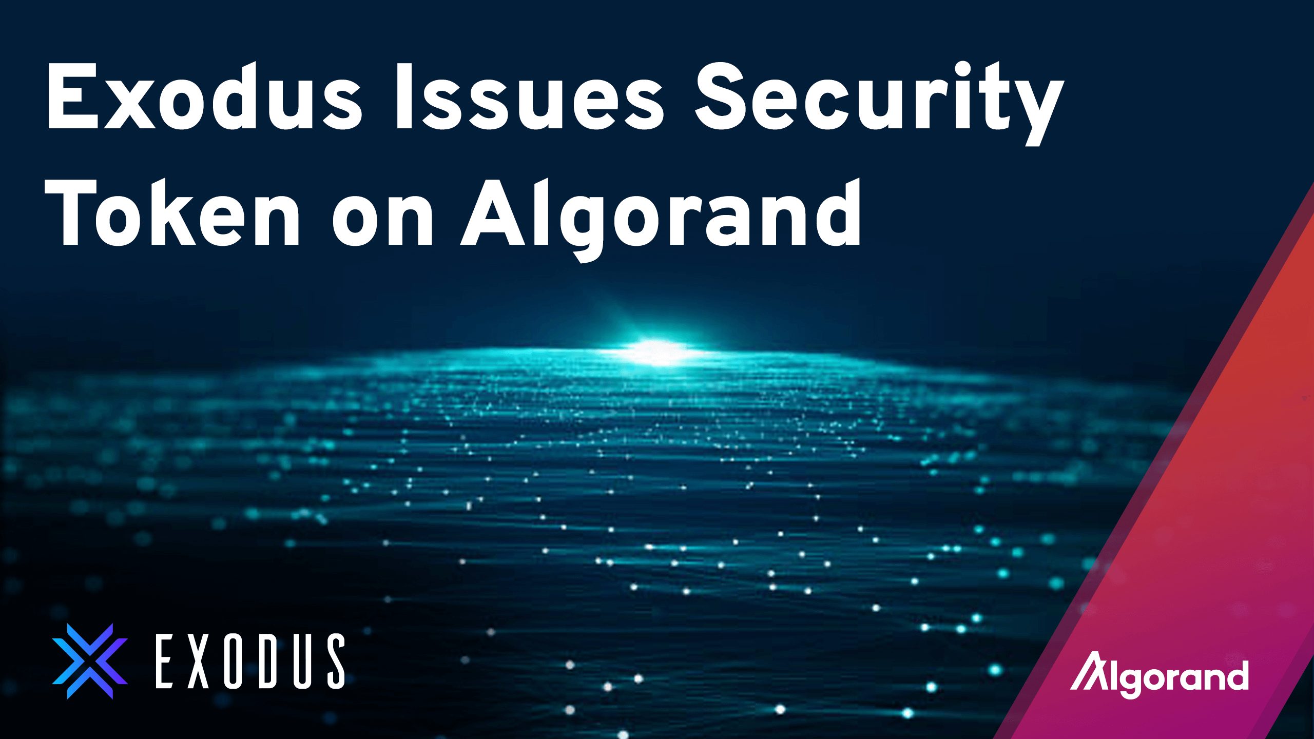 Exodus Issues Security Token on Algorand