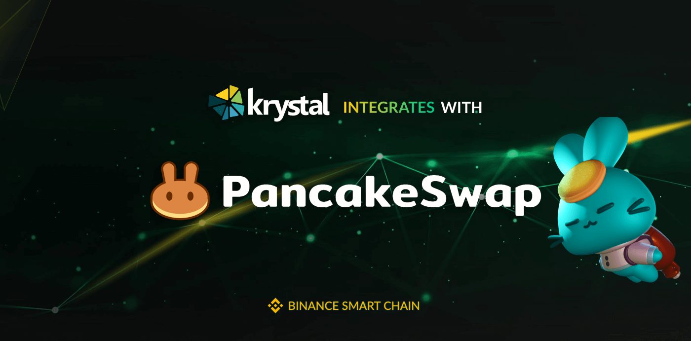 Krystal x PancakeSwap Integration