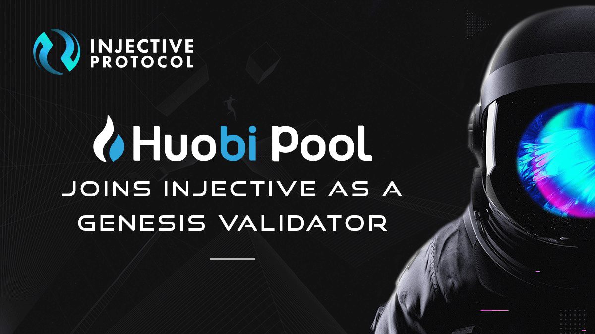 Huobi Pool Joins Injective