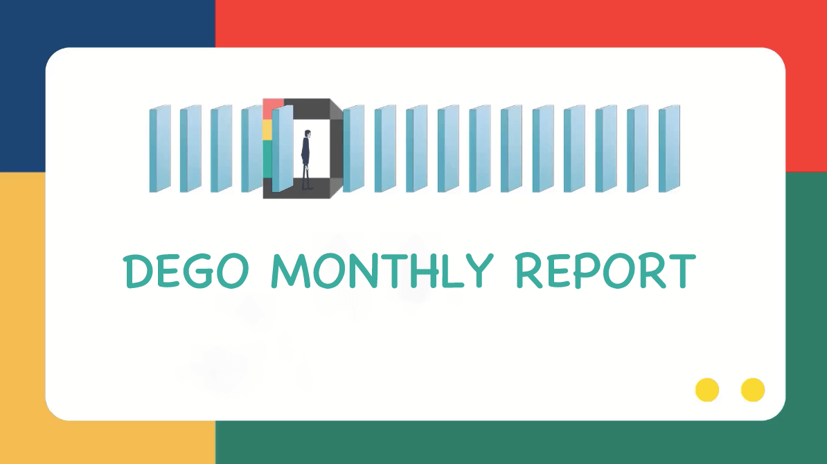 DEGO Monthly Report | May 2021