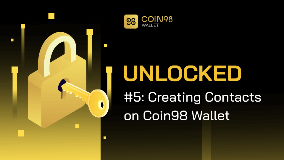 Creating Contacts on Coin98 Wallet