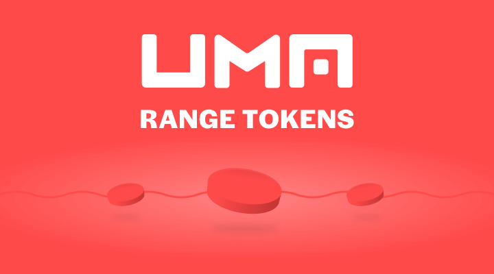 UMA Range Tokens