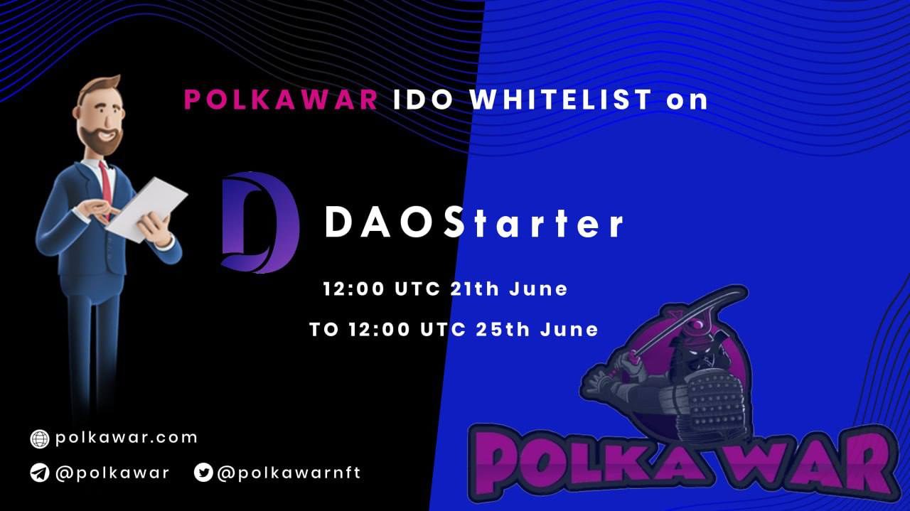 PolkaWar IDO Whitelist on DAOStarter
