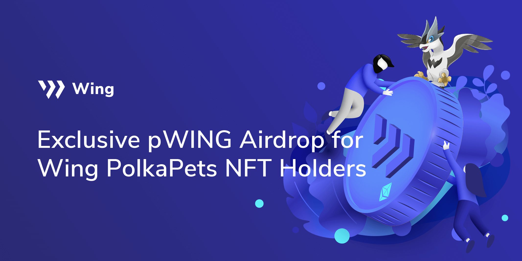 Wing x PolkaPets Airdrop