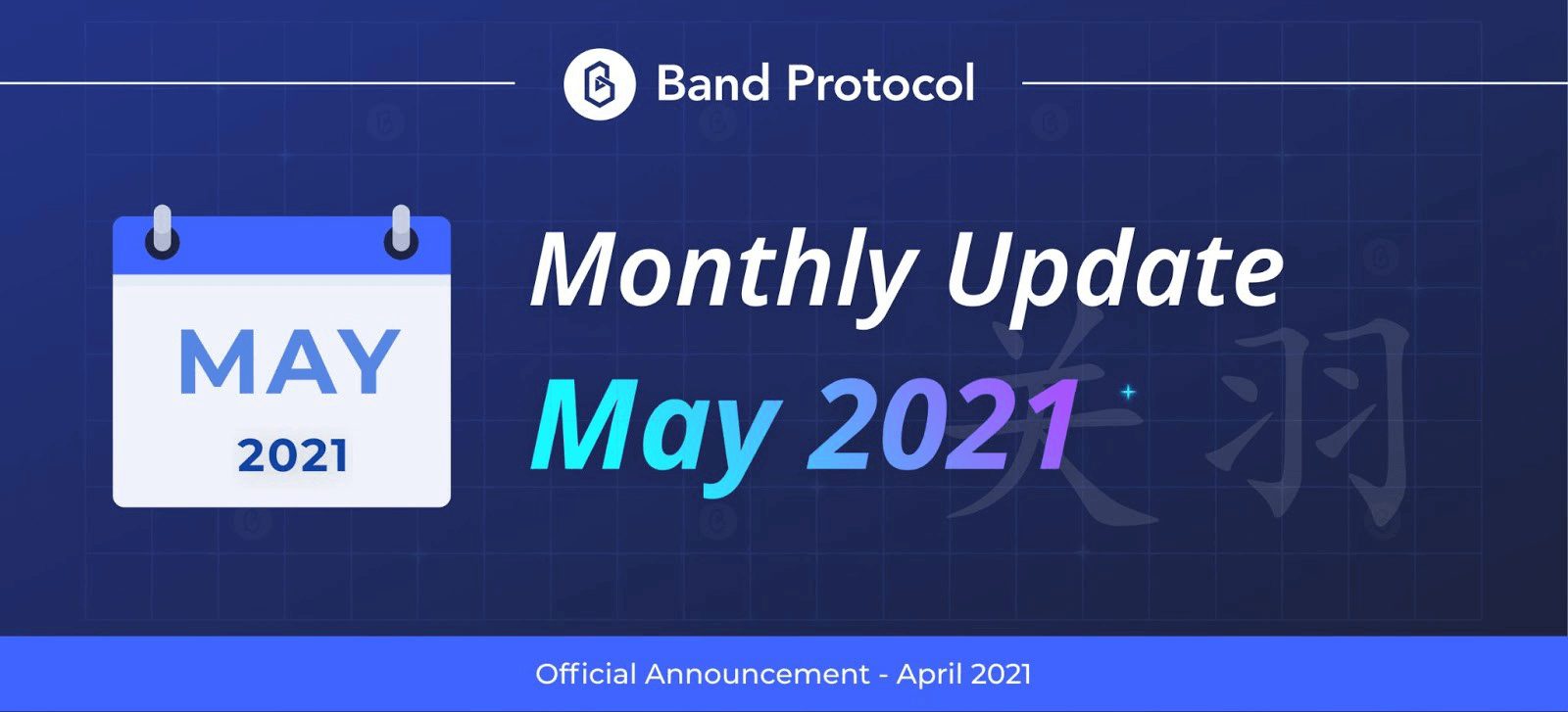 Band Protocol May 2021 Community Update