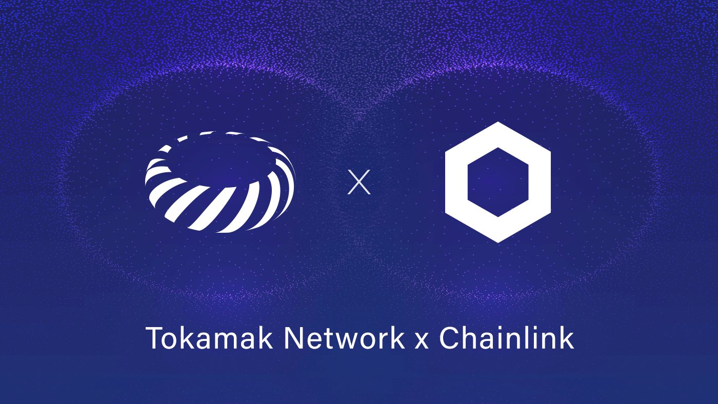 Tokamak Network Integrates Chainlink Oracles