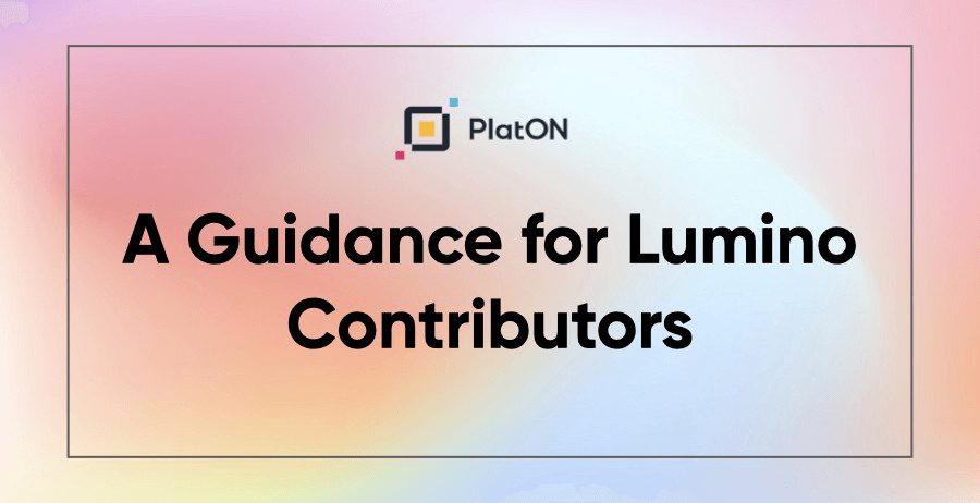 Guidance for Lumino Contributors by PlatON