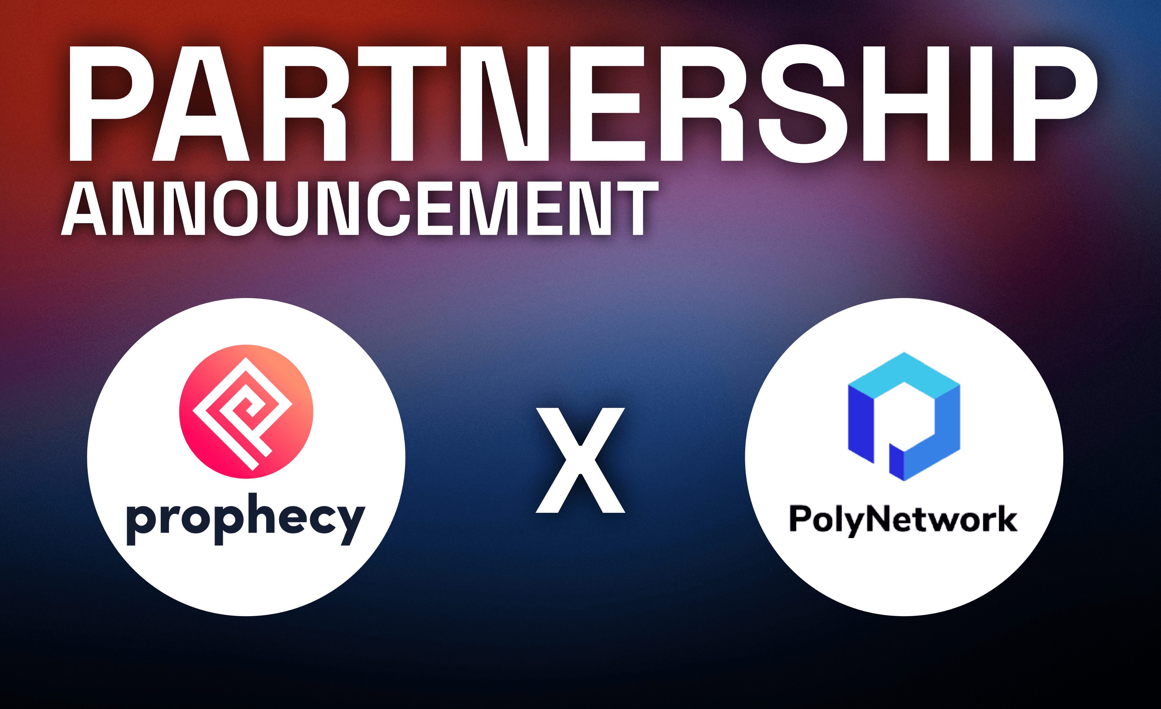 Prophecy x Poly Network Partnership