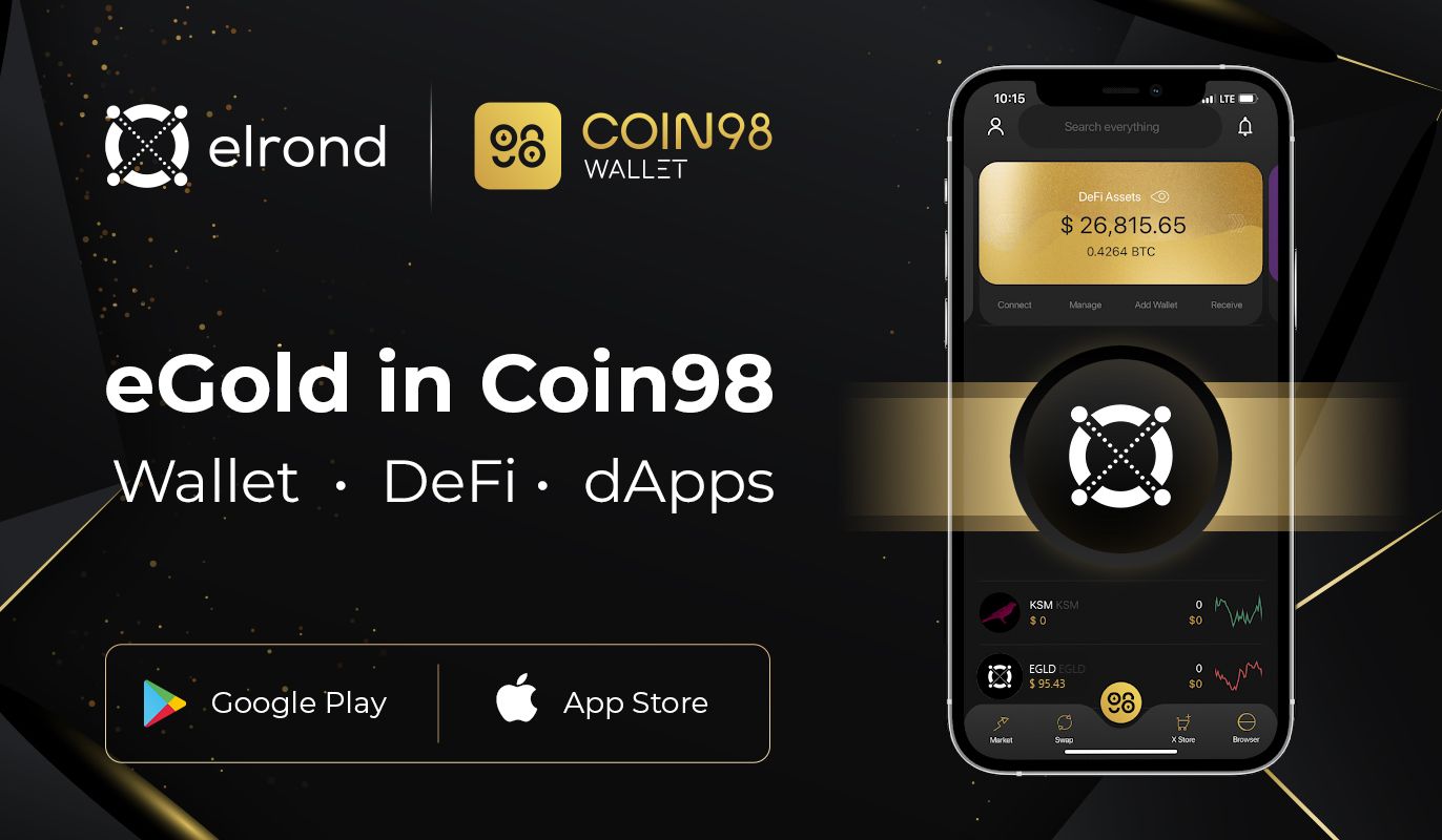 DeFi Application Coin98 Will Integrates With Elrond ...