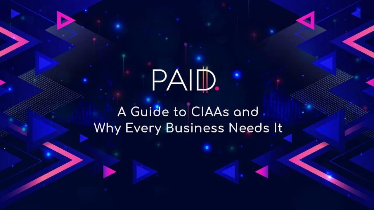CIAA Guide by Paid Network