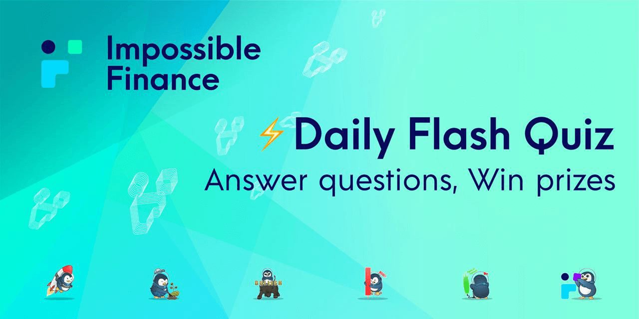 Impossible Finance Daily Pop Quiz