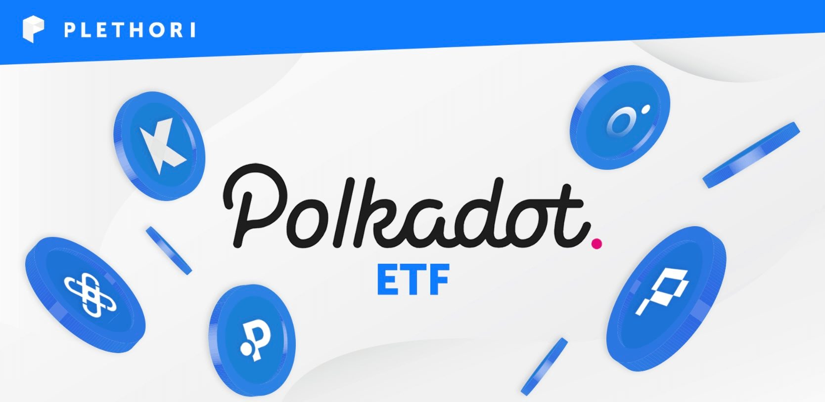 Plethori’s First ETF Launch