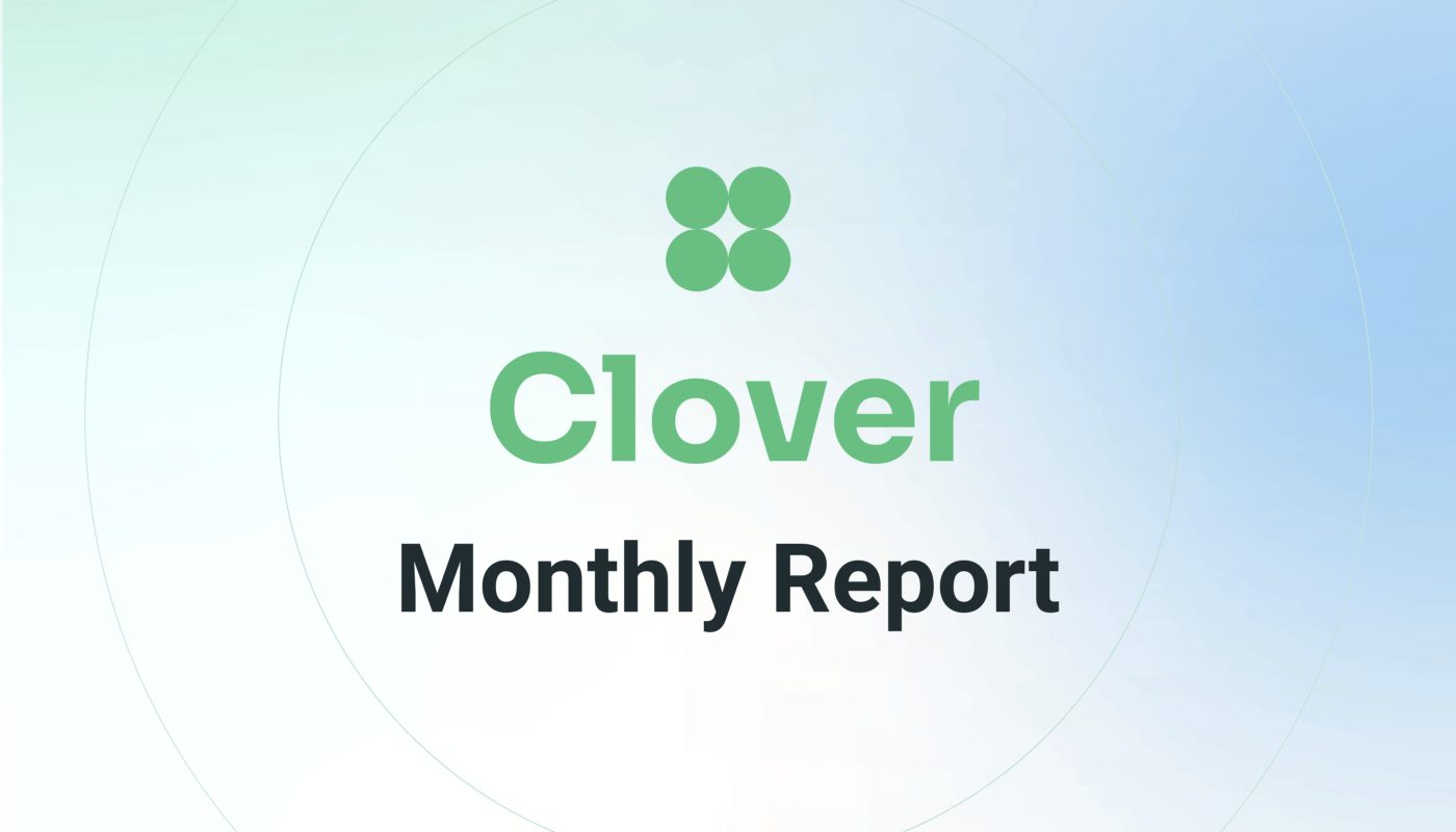 Clover Monthly Report | June 2021