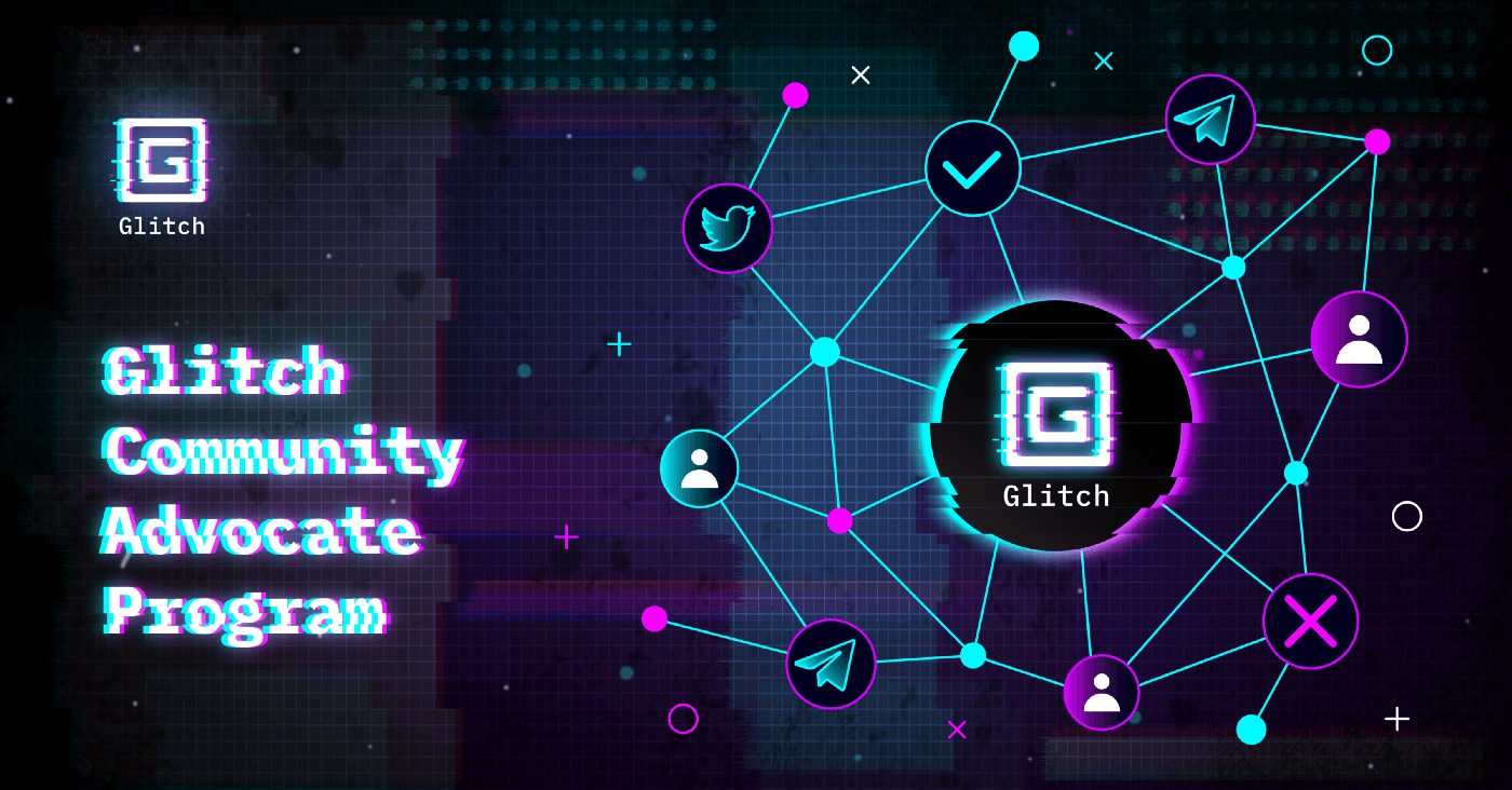 Glitch Community Advocate Program