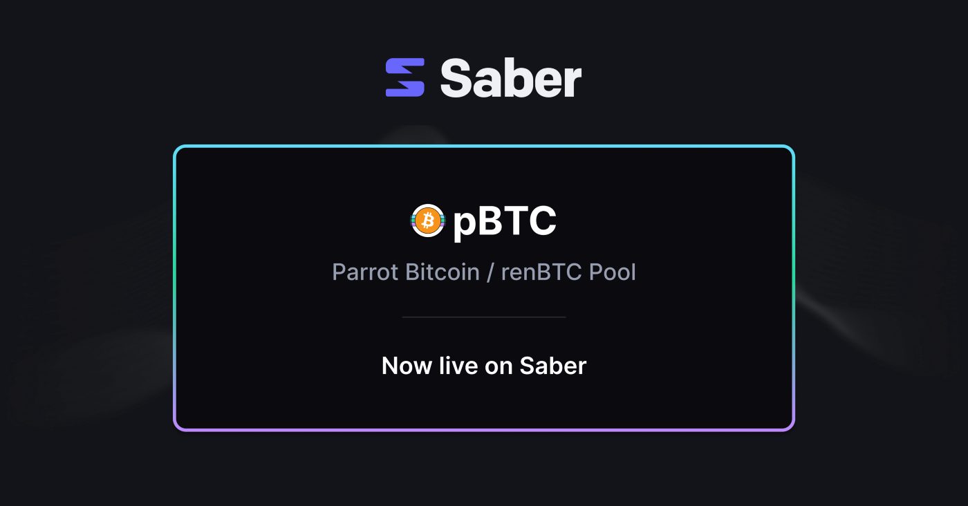 Saber Launches pBTC Trading Pool