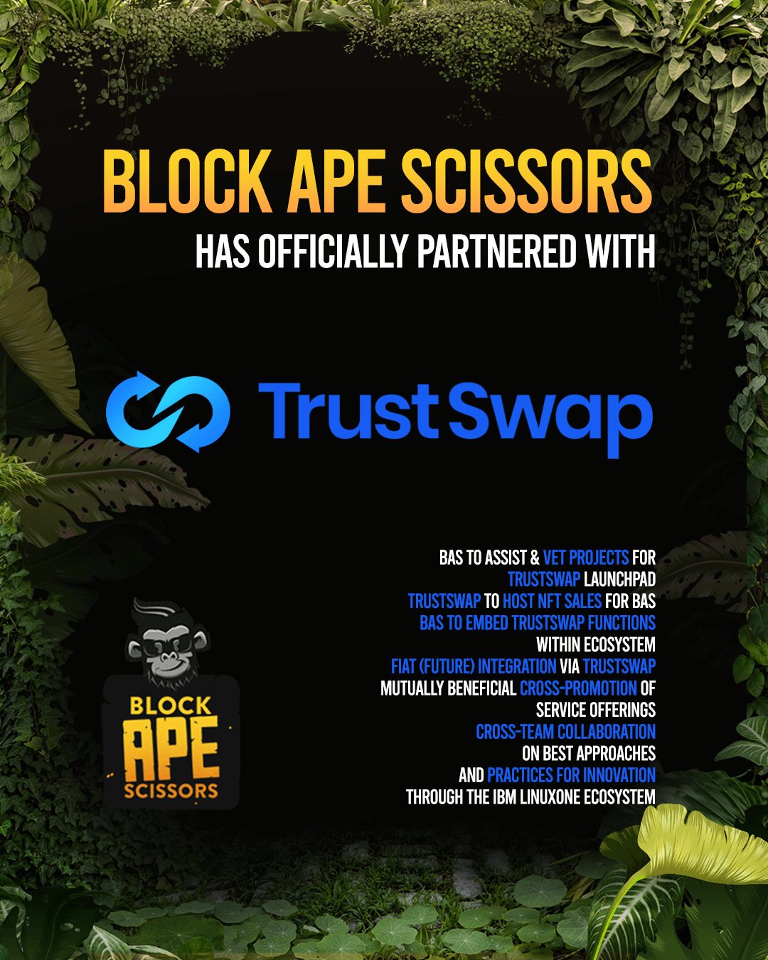 Block Ape Scissors x Trustswap Partnership