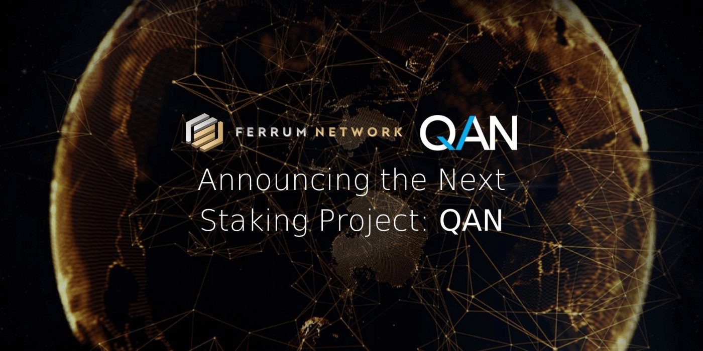 Ferrum Network Next Staking Project: QANplatform