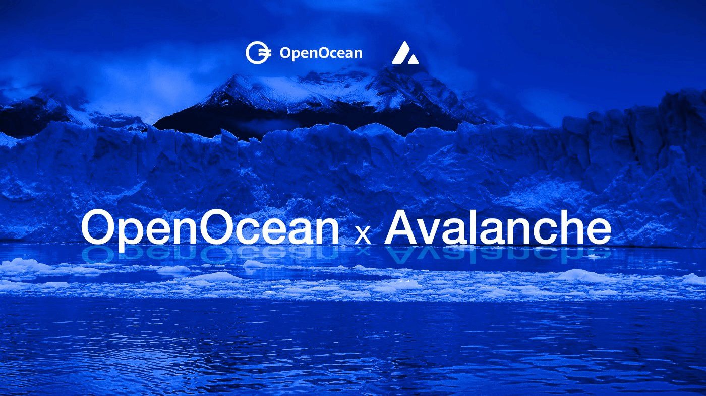 OpenOcean x Avalanche Integration