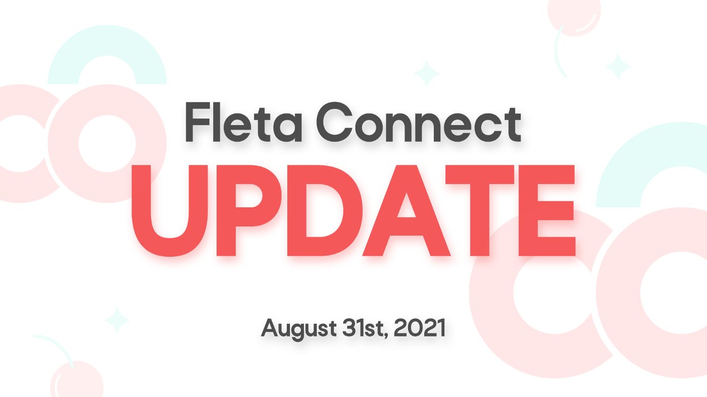 Fleta Connect Updates | August 31st, 2021