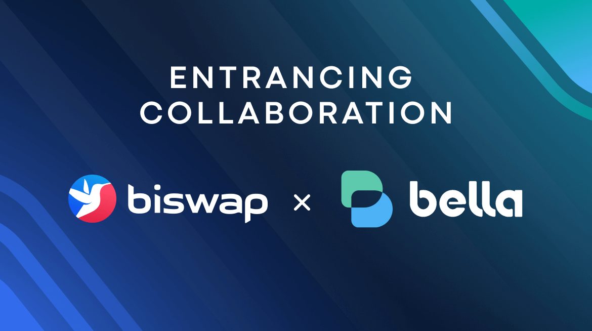 Bella Protocol X Biswap Collaboration