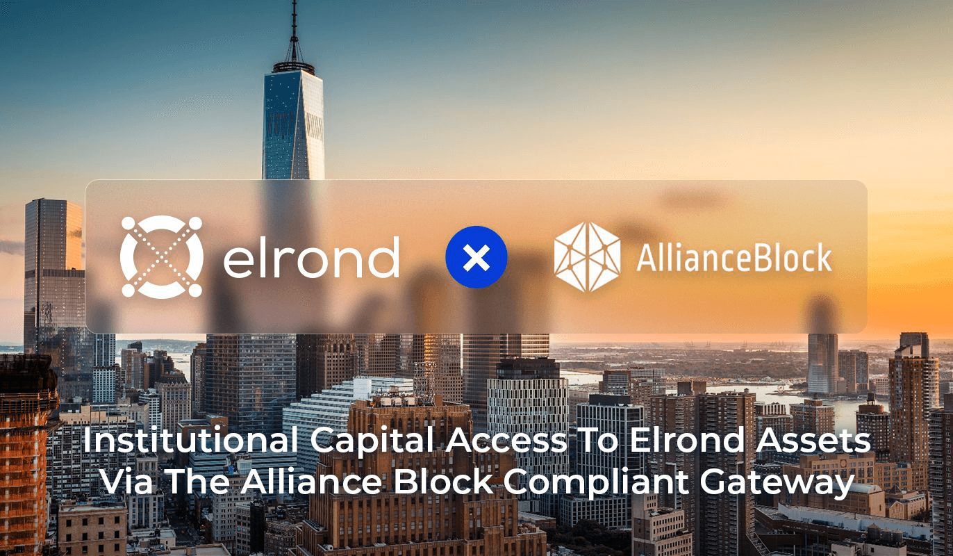AllianceBlock x Elrond Network Collaboration