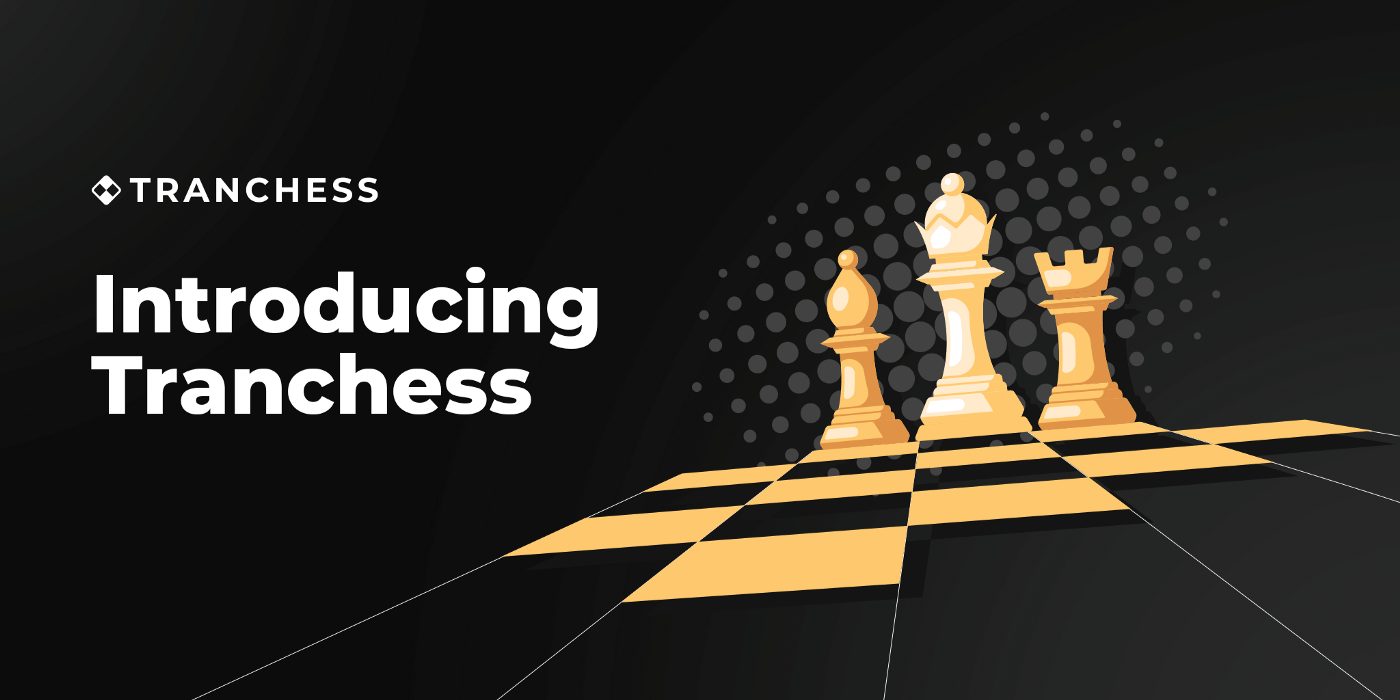 Introducing Tranchess