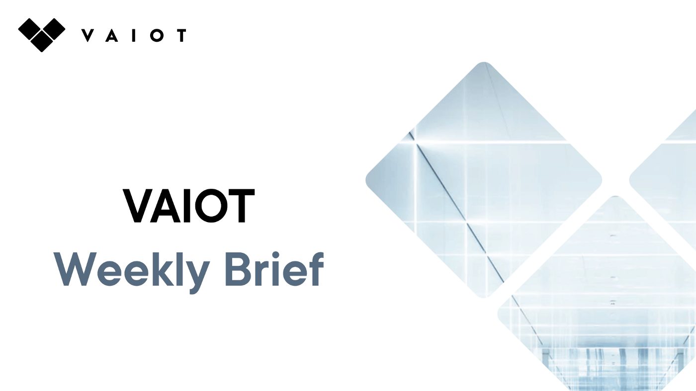 VAIOT Weekly Brief